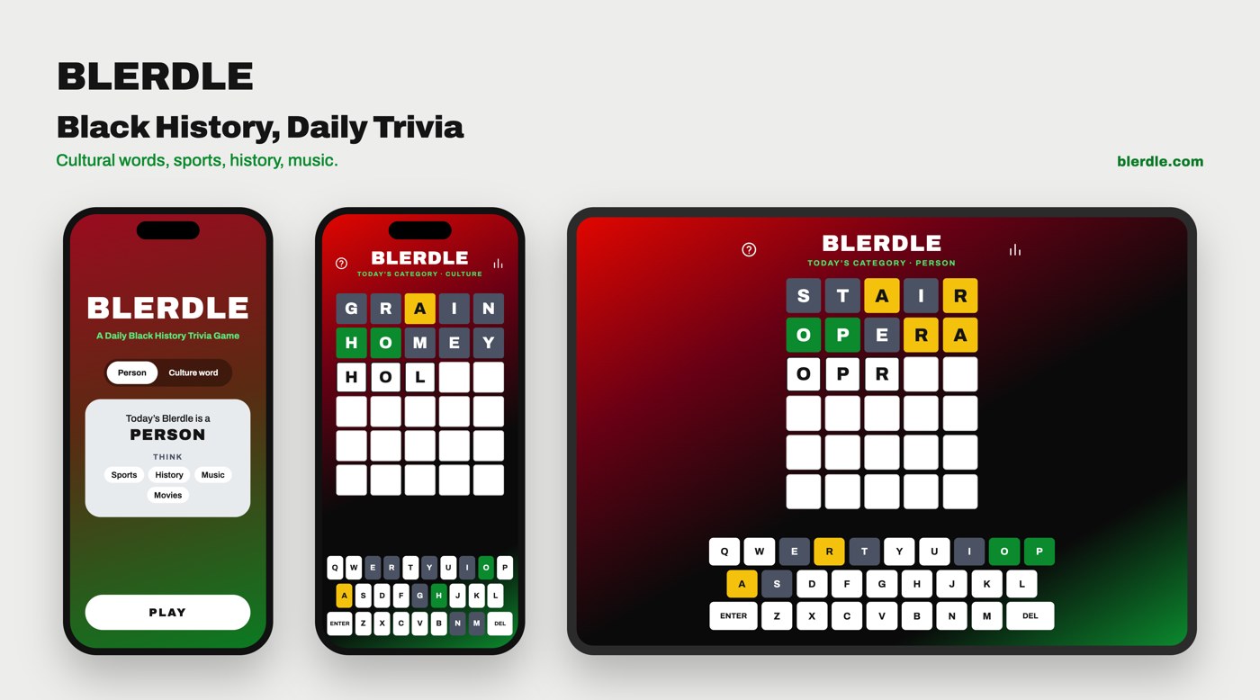 Blerdle, Black History Daily Trivia: cultural words, sports, history and music, shown on two phones and a tablet
